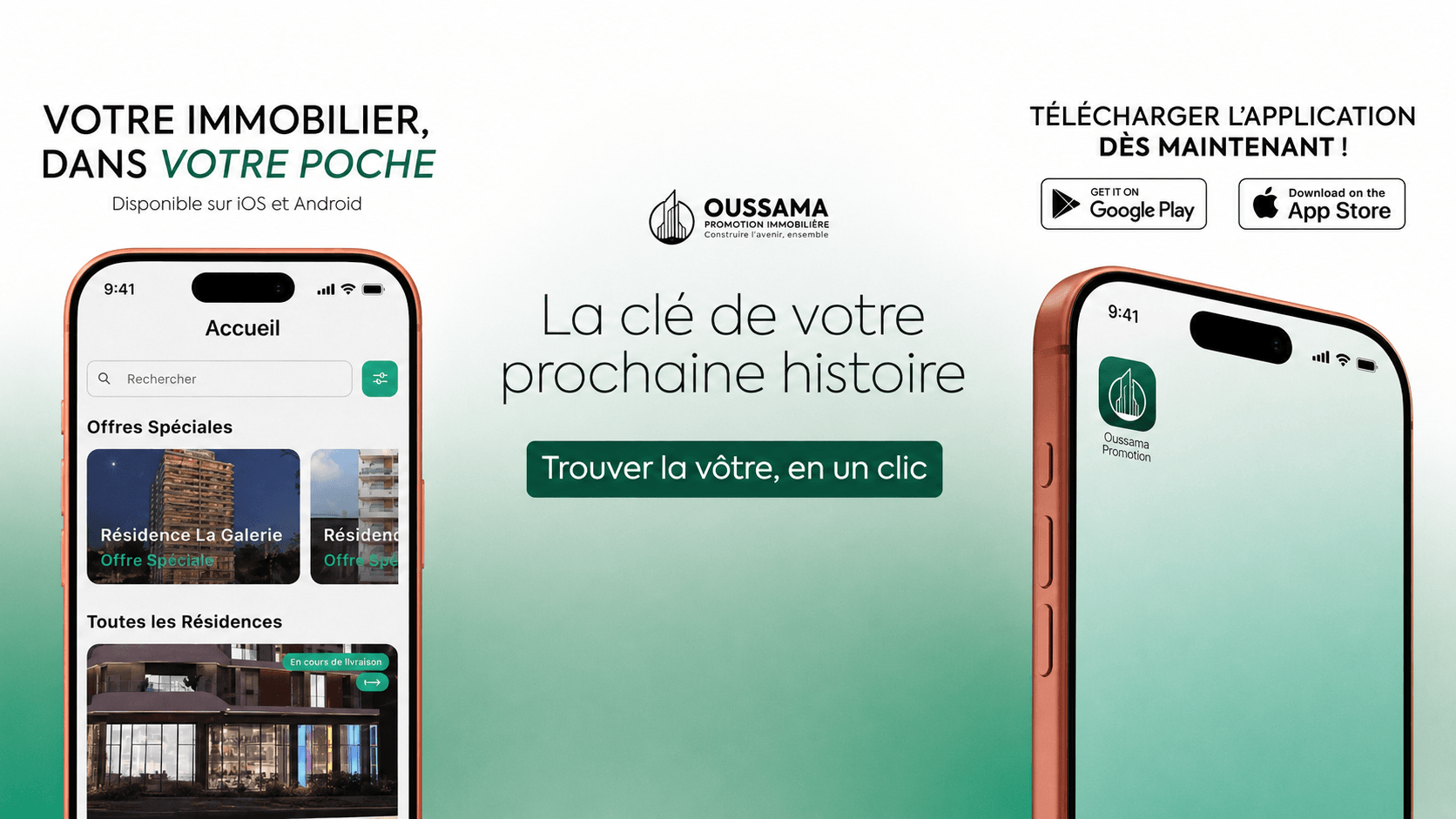 Oussama Promotion Immobilière lance son application mobile